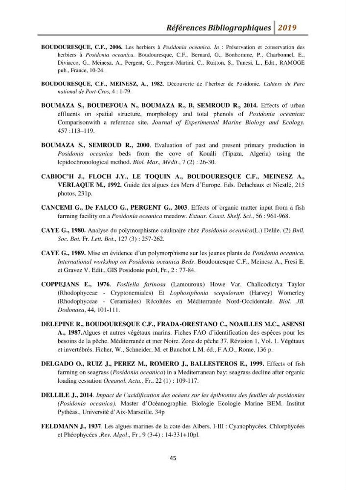 Contribution à l’utilisation des épiphytes des feuilles de Posidonia oceanica dans les réseaux de surveillance :résultats préliminaires
