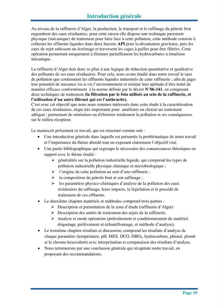 Traitement des effluents industriels liquides de la raffinerie d\'Alger: étude comparative entre l\'efficacité du foin de l\'anthracité dans le traitement des eaux