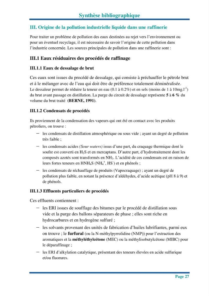 Traitement des effluents industriels liquides de la raffinerie d\'Alger: étude comparative entre l\'efficacité du foin de l\'anthracité dans le traitement des eaux