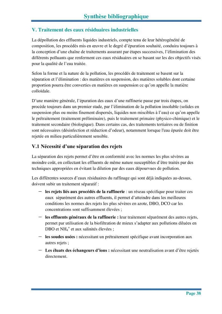 Traitement des effluents industriels liquides de la raffinerie d\'Alger: étude comparative entre l\'efficacité du foin de l\'anthracité dans le traitement des eaux