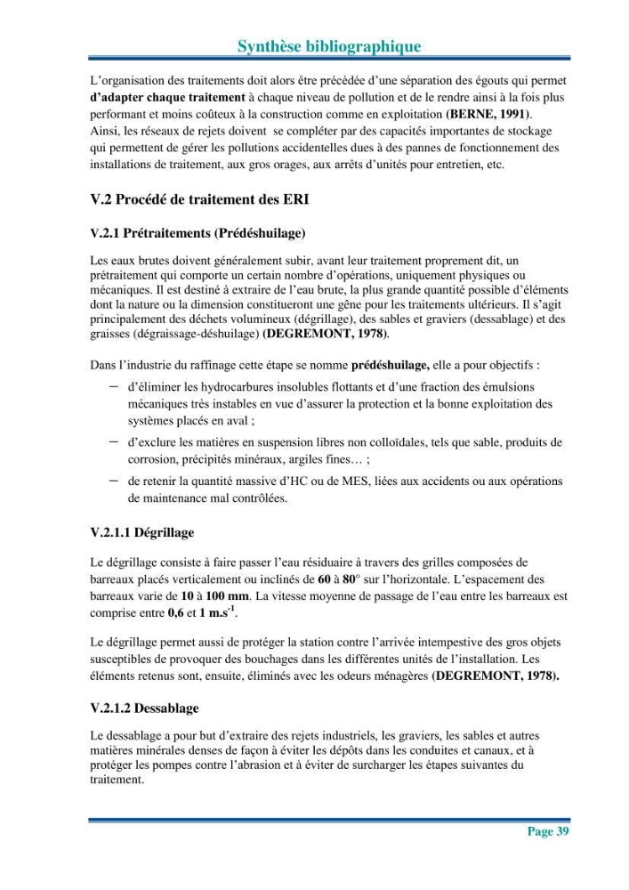 Traitement des effluents industriels liquides de la raffinerie d\'Alger: étude comparative entre l\'efficacité du foin de l\'anthracité dans le traitement des eaux