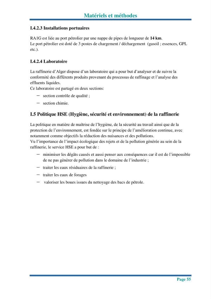 Traitement des effluents industriels liquides de la raffinerie d\'Alger: étude comparative entre l\'efficacité du foin de l\'anthracité dans le traitement des eaux