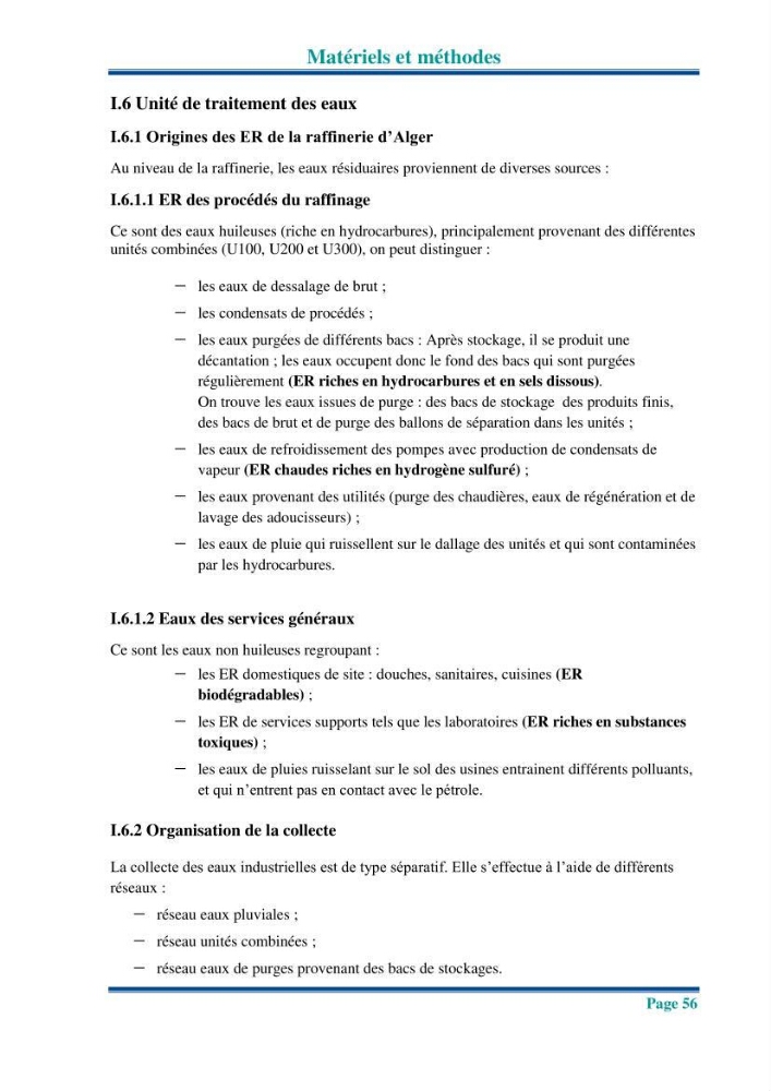 Traitement des effluents industriels liquides de la raffinerie d\'Alger: étude comparative entre l\'efficacité du foin de l\'anthracité dans le traitement des eaux