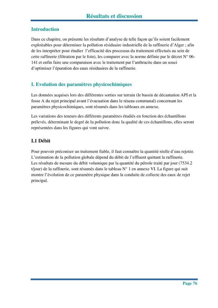 Traitement des effluents industriels liquides de la raffinerie d\'Alger: étude comparative entre l\'efficacité du foin de l\'anthracité dans le traitement des eaux