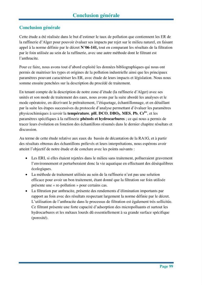 Traitement des effluents industriels liquides de la raffinerie d\'Alger: étude comparative entre l\'efficacité du foin de l\'anthracité dans le traitement des eaux