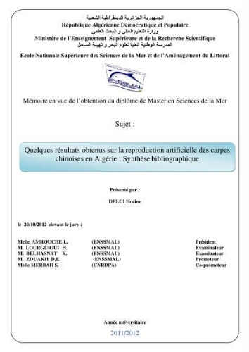 Quelques résultats obtenus sur la reproduction artificielle des carpes chinoises en Algérie: synthèse bibliographique Quelques résultats obtenus sur la reproduction artificielle des carpes chinoises en Algérie: synthèse bibliographique