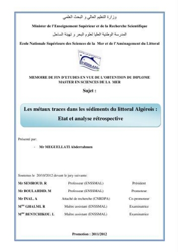Les métaux traces dans les sédiments du littoral Algérois: état et analyse rétrospective Les métaux traces dans les sédiments du littoral Algérois: état et analyse rétrospective
