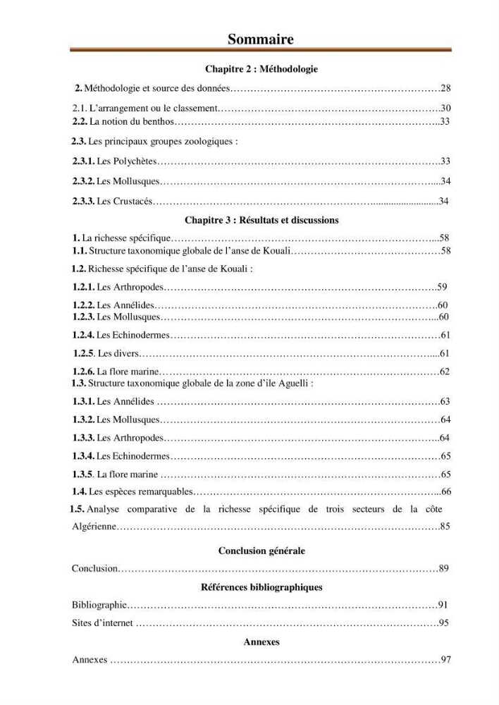 Inventaire de la faune et de la flore marine d\'intérêt écologique des sites remarquables de la région centre de la côte Algérienne (l\'Anse de Kouali et l\'île Aguelli):