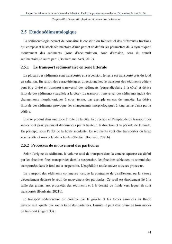 Impact des infrastructures sur la dynamique du littoral de la région de Sablettes (Piquet Blanc), étude comparative des méthodes d’évolution du trait de côte.