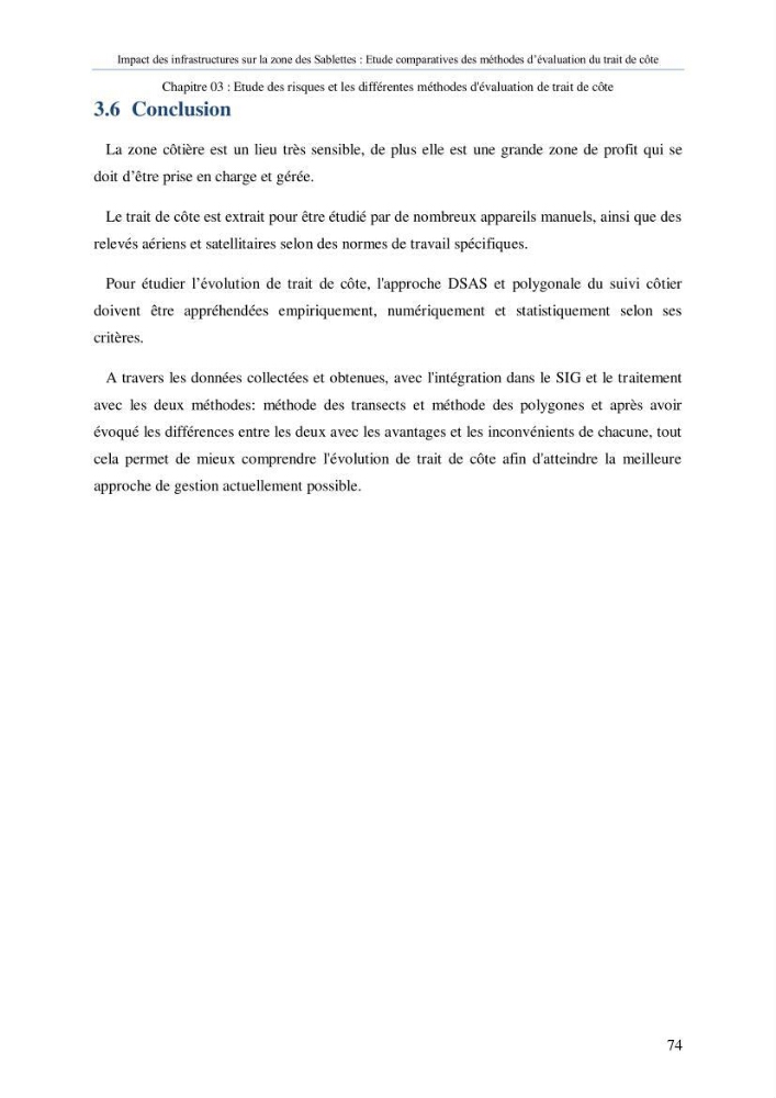 Impact des infrastructures sur la dynamique du littoral de la région de Sablettes (Piquet Blanc), étude comparative des méthodes d’évolution du trait de côte.