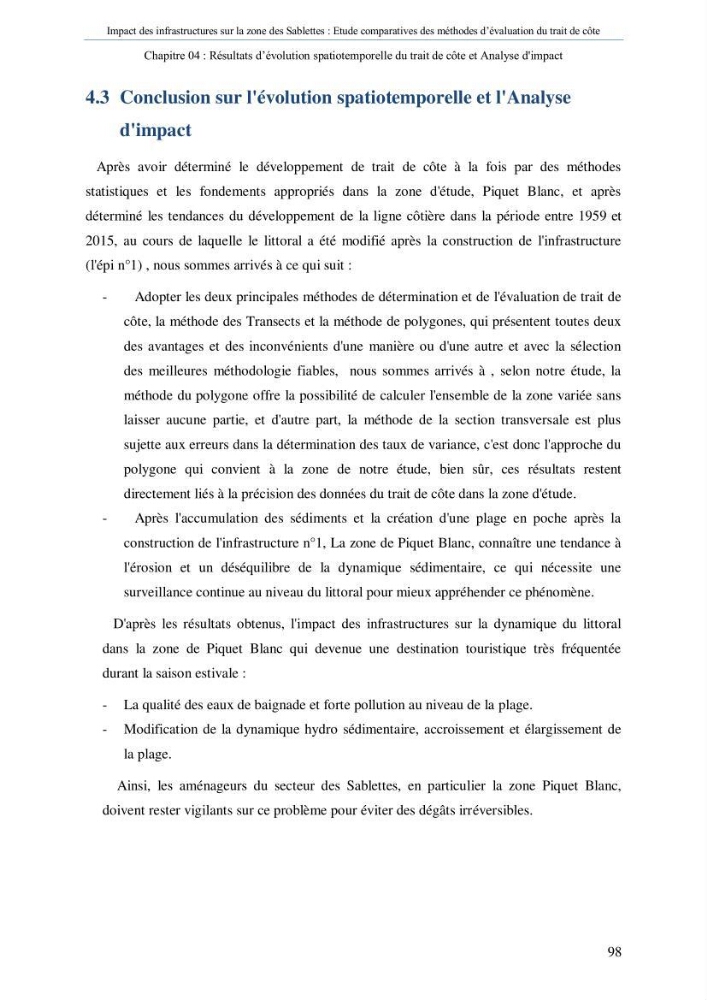 Impact des infrastructures sur la dynamique du littoral de la région de Sablettes (Piquet Blanc), étude comparative des méthodes d’évolution du trait de côte.