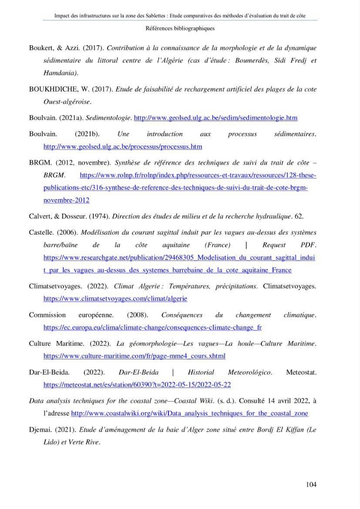 Impact des infrastructures sur la dynamique du littoral de la région de Sablettes (Piquet Blanc), étude comparative des méthodes d’évolution du trait de côte.