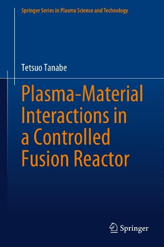 Plasma-material interactions in a controlled fusion reactor Plasma-material interactions in a controlled fusion reactor
