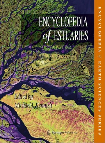Encyclopedia of Estuaries Encyclopedia of Estuaries