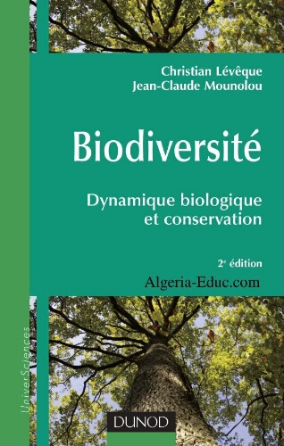 Biodiversité: dynamique biologique et conservation Biodiversité: dynamique biologique et conservation