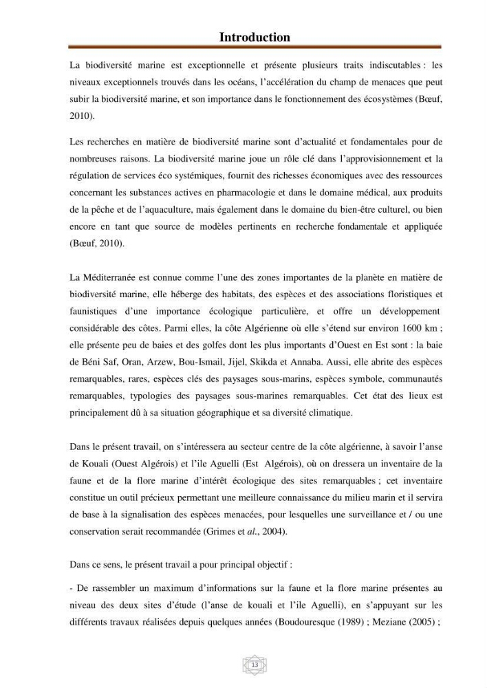 Inventaire de la faune et de la flore marine d\'intérêt écologique des sites remarquables de la région centre de la côte Algérienne (l\'Anse de Kouali et l\'île Aguelli)