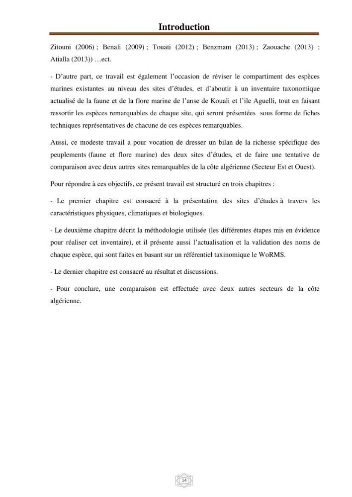 Inventaire de la faune et de la flore marine d\'intérêt écologique des sites remarquables de la région centre de la côte Algérienne (l\'Anse de Kouali et l\'île Aguelli)