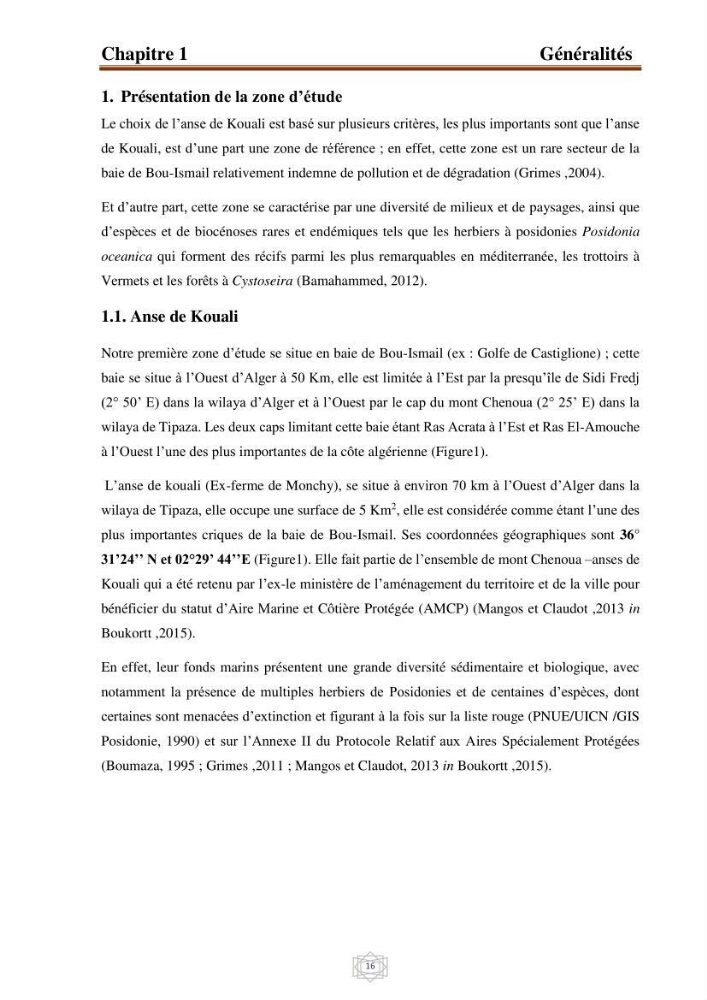 Inventaire de la faune et de la flore marine d\'intérêt écologique des sites remarquables de la région centre de la côte Algérienne (l\'Anse de Kouali et l\'île Aguelli)