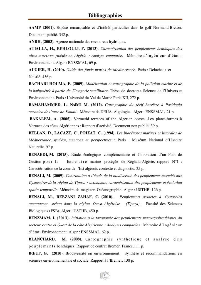 Inventaire de la faune et de la flore marine d\'intérêt écologique des sites remarquables de la région centre de la côte Algérienne (l\'Anse de Kouali et l\'île Aguelli)