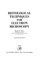 Histological techniques for electron microscopy