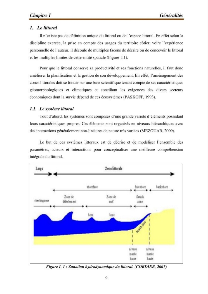 l\'évaluation des impacts des changement climatiques et de activités anthropiques sur l\'évaluation de la partie du golfe bejaia:
