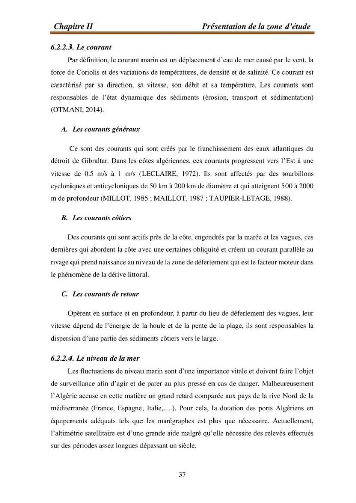 l\'évaluation des impacts des changement climatiques et de activités anthropiques sur l\'évaluation de la partie du golfe bejaia: