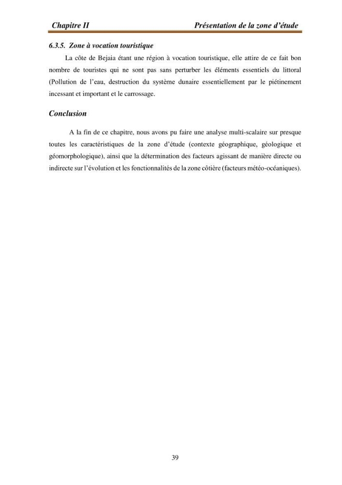 l\'évaluation des impacts des changement climatiques et de activités anthropiques sur l\'évaluation de la partie du golfe bejaia: