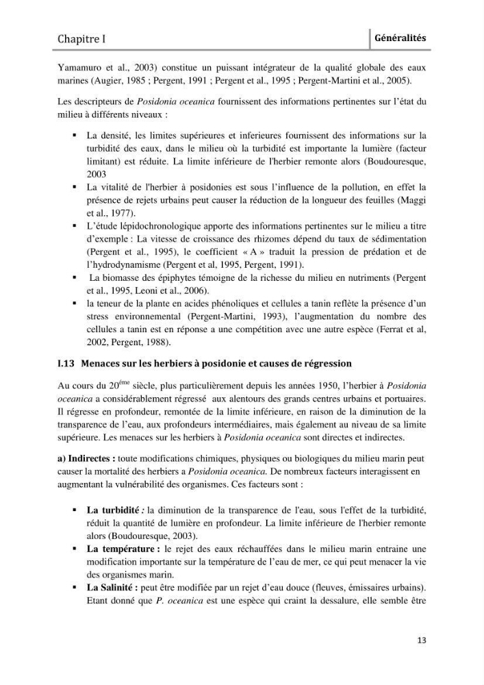 Analyse comparée des paramètres de vitalité de l\'herbier à Posidonia oceanica (L) Delile de la côte algérienne