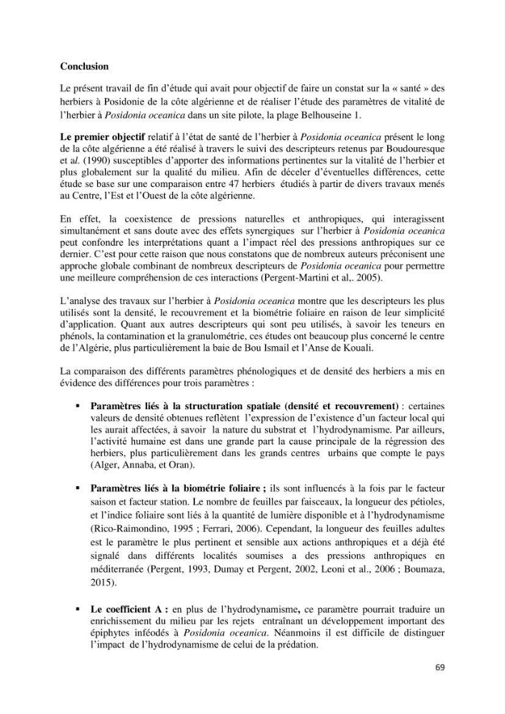 Analyse comparée des paramètres de vitalité de l\'herbier à Posidonia oceanica (L) Delile de la côte algérienne