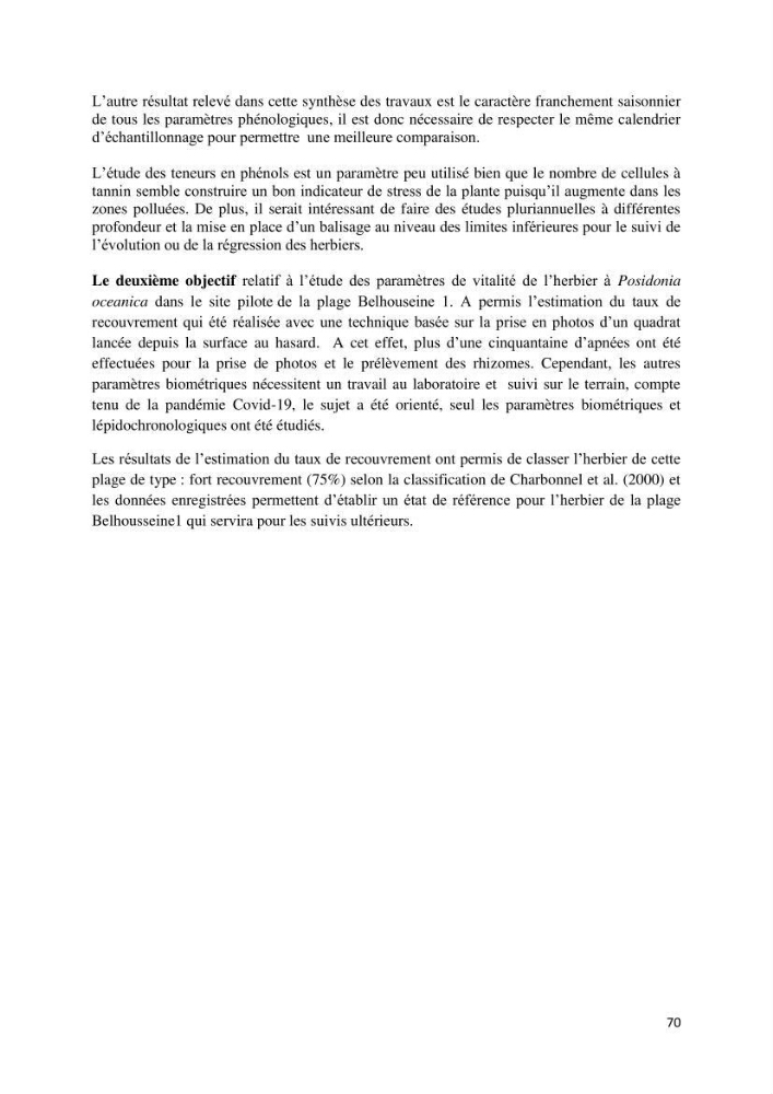 Analyse comparée des paramètres de vitalité de l\'herbier à Posidonia oceanica (L) Delile de la côte algérienne