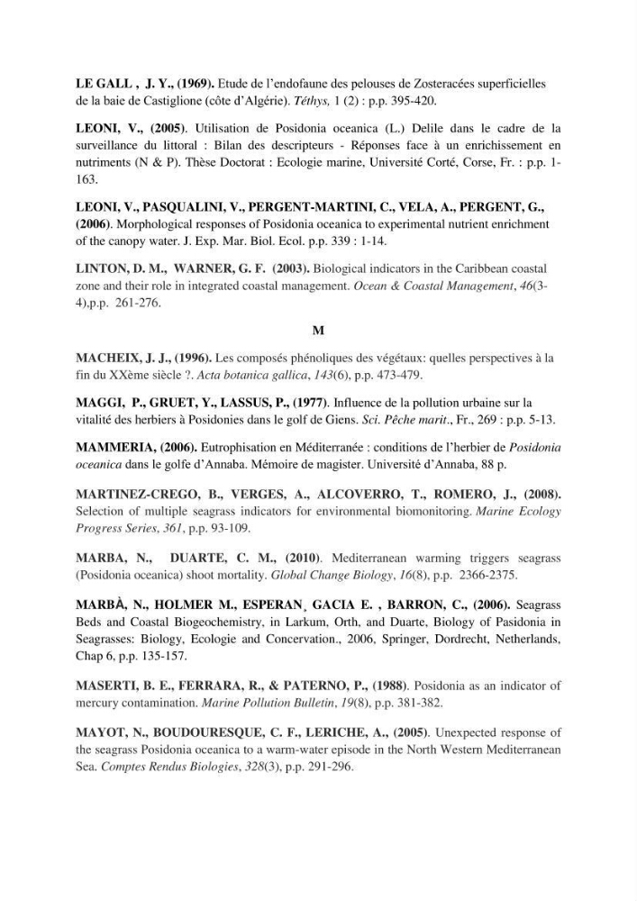 Analyse comparée des paramètres de vitalité de l\'herbier à Posidonia oceanica (L) Delile de la côte algérienne