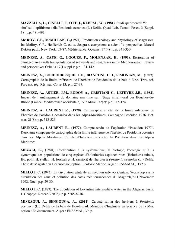 Analyse comparée des paramètres de vitalité de l\'herbier à Posidonia oceanica (L) Delile de la côte algérienne