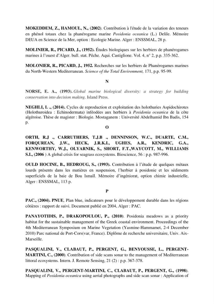 Analyse comparée des paramètres de vitalité de l\'herbier à Posidonia oceanica (L) Delile de la côte algérienne
