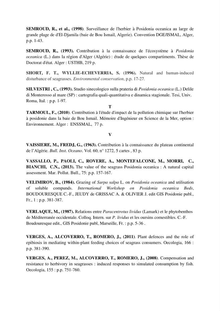 Analyse comparée des paramètres de vitalité de l\'herbier à Posidonia oceanica (L) Delile de la côte algérienne