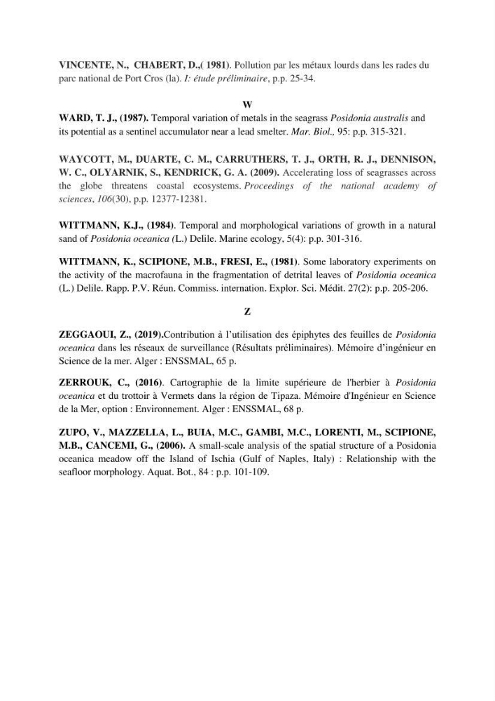 Analyse comparée des paramètres de vitalité de l\'herbier à Posidonia oceanica (L) Delile de la côte algérienne