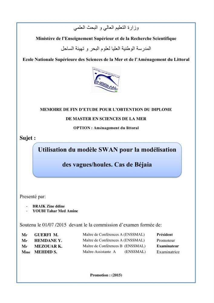Utilisation du modèle SWAN pour la modélisation des vagues/houles: cas de béjaia
