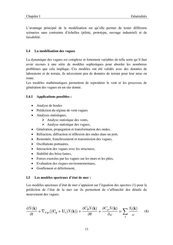 Utilisation du modèle SWAN pour la modélisation des vagues/houles: cas de béjaia