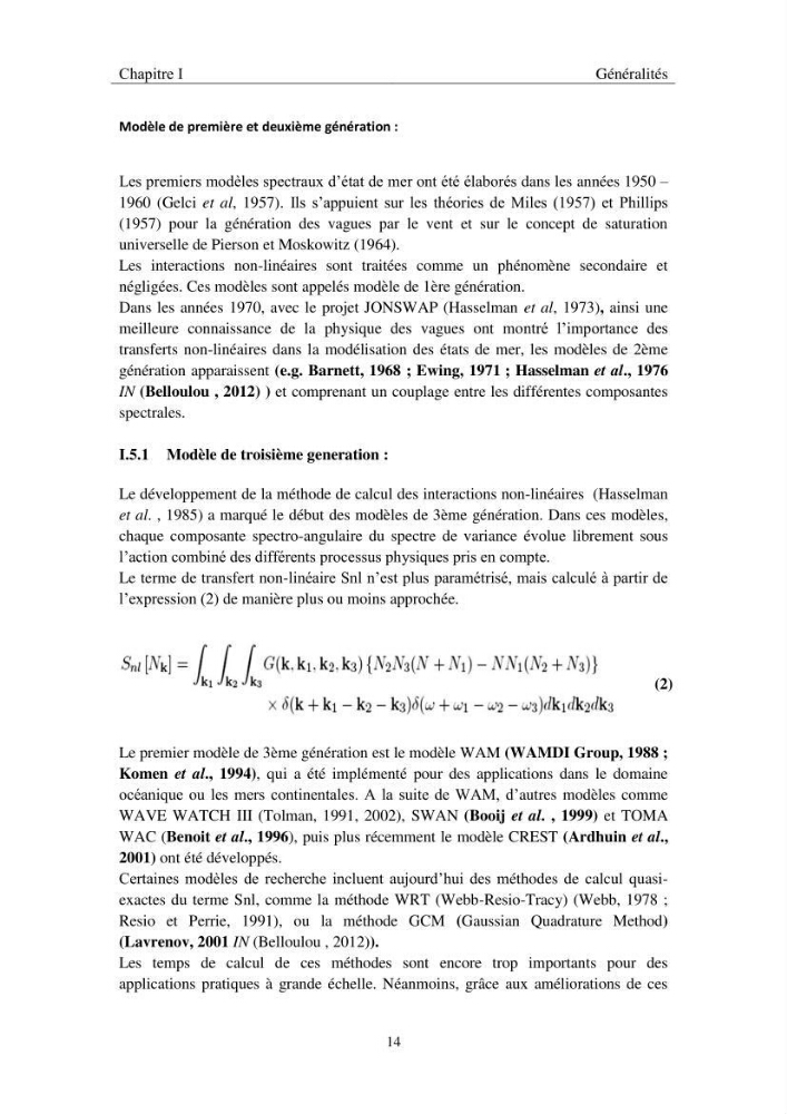 Utilisation du modèle SWAN pour la modélisation des vagues/houles: cas de béjaia