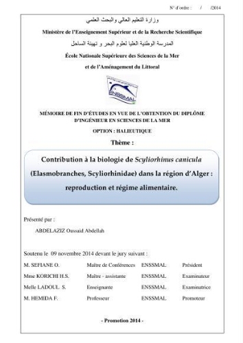 Contribution à la biologie de Scyliorhinus canicula ( Elasmobranches, Scyliorhinidae) dans la région d'Alger Contribution à la biologie de Scyliorhinus canicula ( Elasmobranches, Scyliorhinidae) dans la région d'Alger