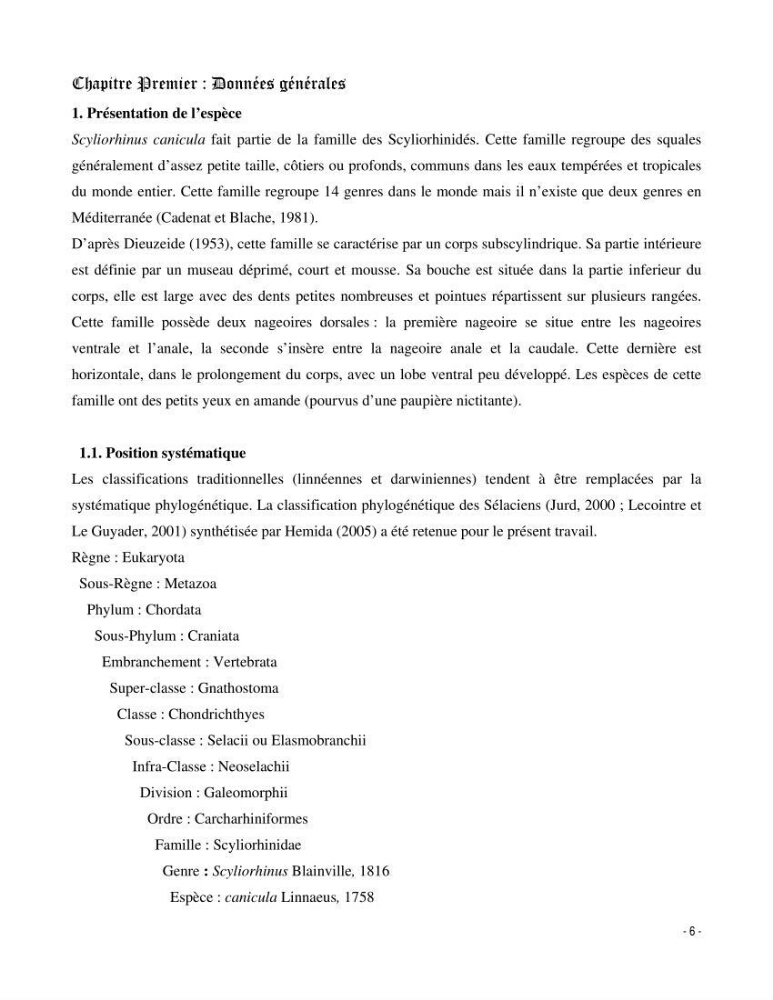 Contribution à la biologie de Scyliorhinus canicula ( Elasmobranches, Scyliorhinidae) dans la région d\'Alger