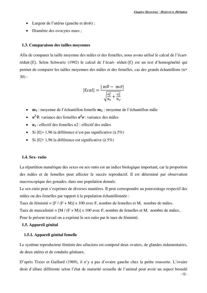 Contribution à la biologie de Scyliorhinus canicula ( Elasmobranches, Scyliorhinidae) dans la région d\'Alger