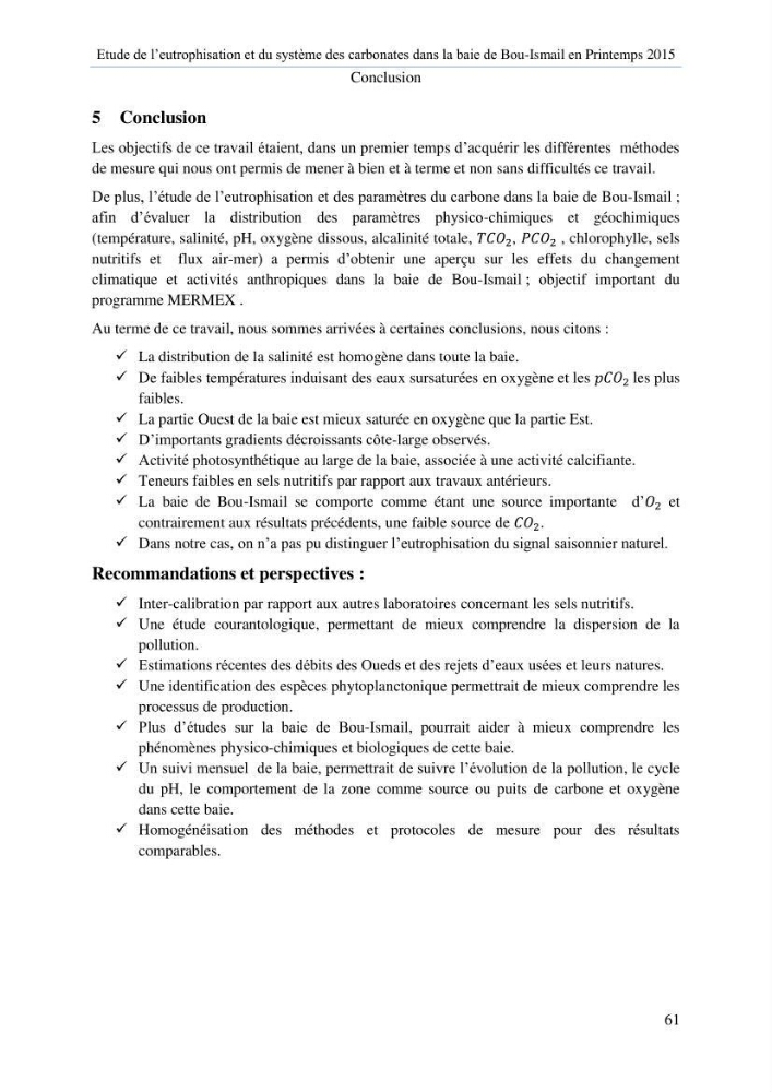 Etude de l\'eutrophisation et du système des carbonates dans la baie de Bou-Ismail en printemps 2015