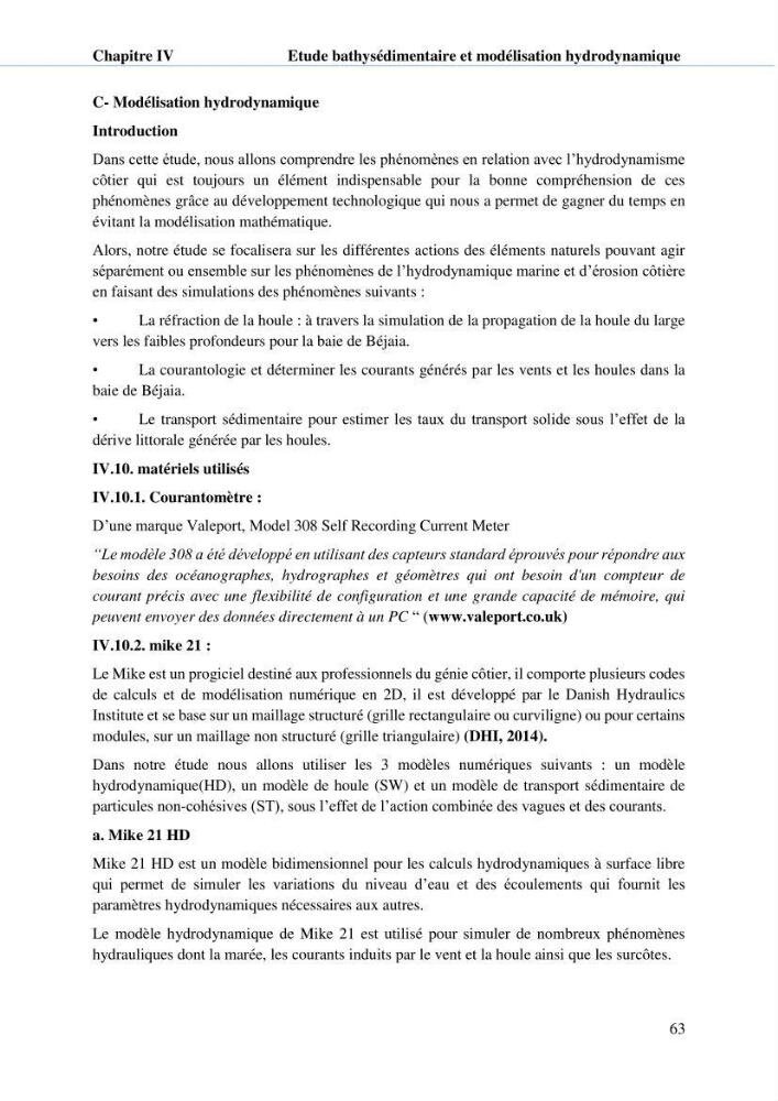 Hydrologie, modélisation hydro-sédimentaire et conception des ouvrages de protection : cas de la baie de Béjaia
