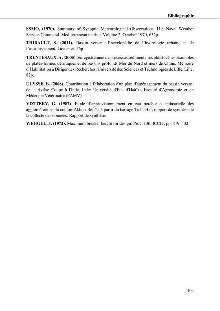 Hydrologie, modélisation hydro-sédimentaire et conception des ouvrages de protection : cas de la baie de Béjaia