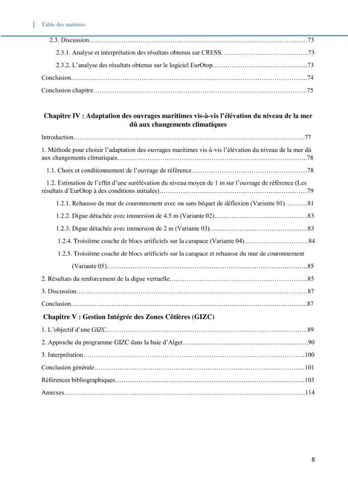 Etude d\'impact du rechauffement climatique sur le littoral et adaptation des ouvrages maritimes: