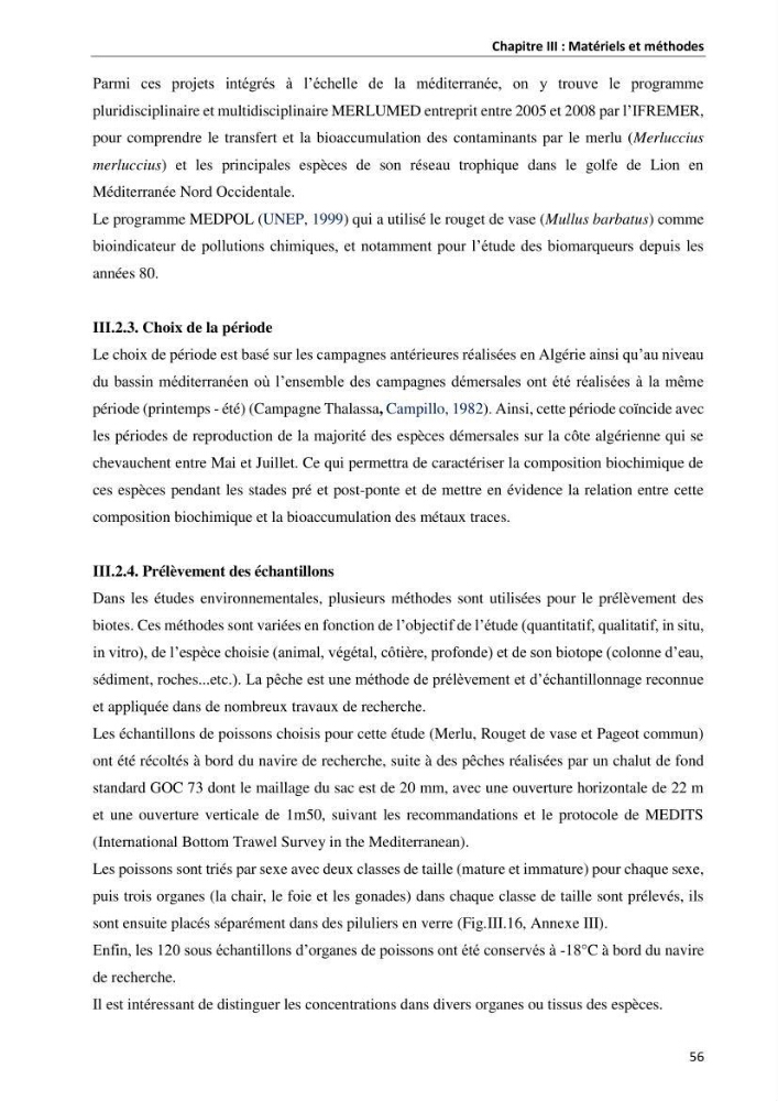les métaux traces dans les sédiment marins et les espèces démersales de la côte algérienne contribution à l\'évaluation du risque écologique