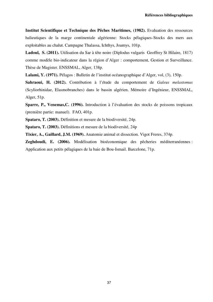 Contribution à l\'étude du comportement de la squille mante ( Squilla mantis Linnaeus, 1758) dans le bassin algerien