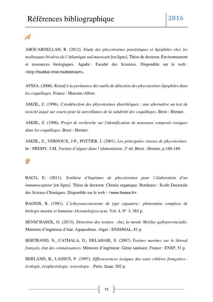 Recherche des toxines diarrhéiques et paralysantes dans la mule Myytilus galloprovincialis du marché: