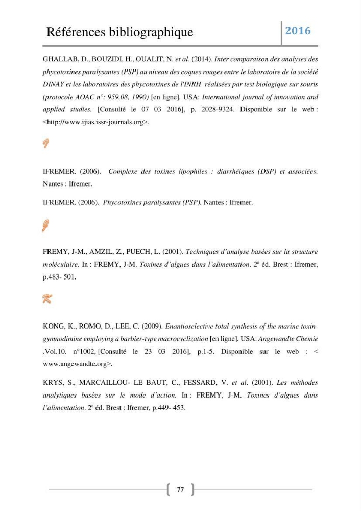 Recherche des toxines diarrhéiques et paralysantes dans la mule Myytilus galloprovincialis du marché: