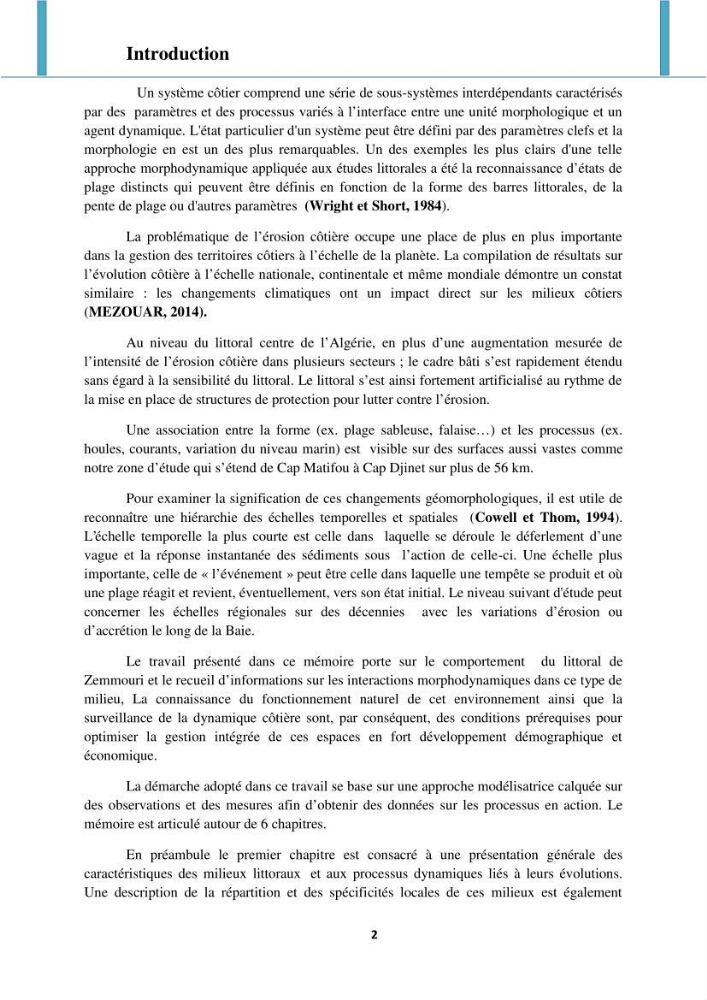 Processus mis en jeu dans l\'évolution morpho-dynamique de la baie de Zemmouri: modelisation et observation hydrodynamiques et sédimentaires